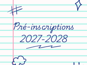 Pré-inscriptions 2027-2028